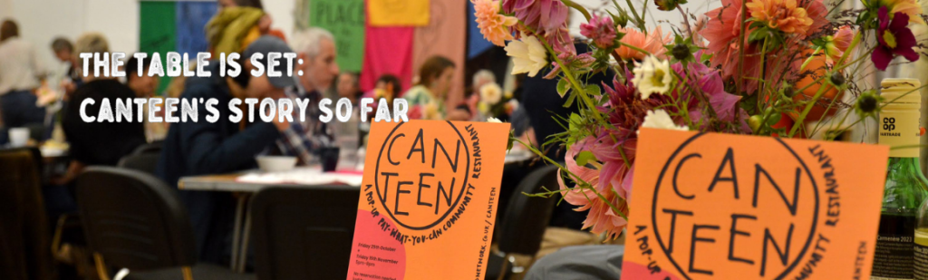 Canteen: The Table Is Set